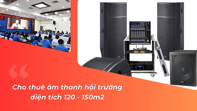Cho thuê âm thanh hội trường 150m2: 5.990.000 đồng