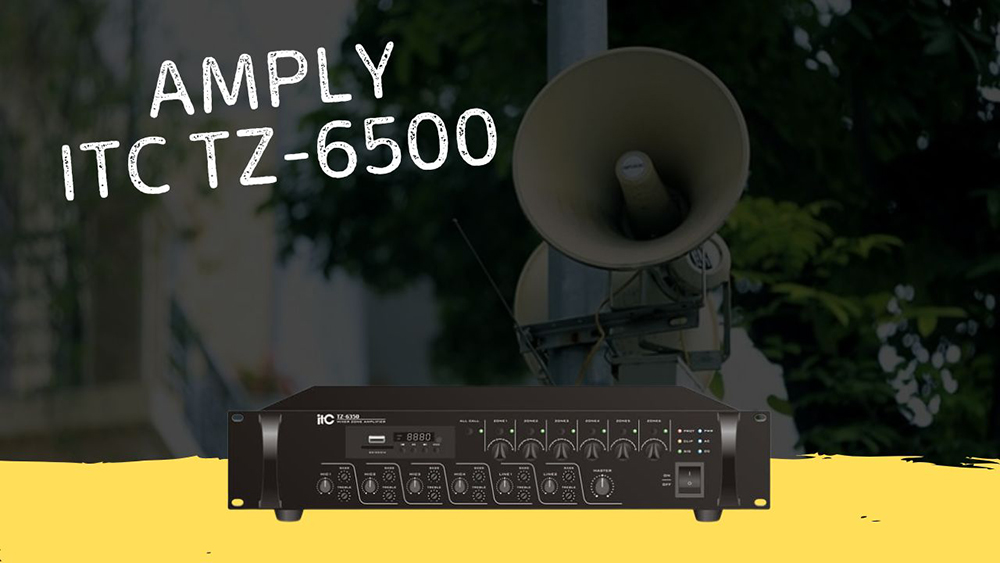 Amply loa nén ITC TZ-6500 Amply loa nén ITC TZ-6500