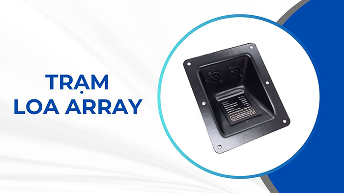 Trạm loa array - Phụ kiện thùng loa array Trạm loa array - Phụ kiện thùng loa array
