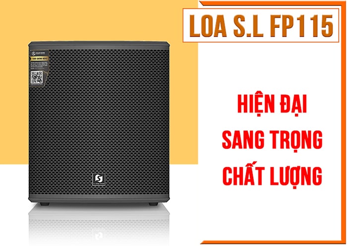 Loa S.L FP115 mang đến chất âm trung thực, xuất sắc