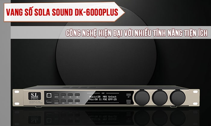 Vang số S.L DK-6000PLUS thiết kế đẹp mắt, bền bỉ, dễ sử dụng