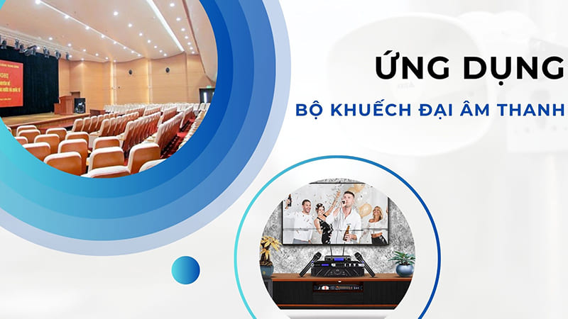 Ứng dụng của bộ khuếch đại trong âm thanh