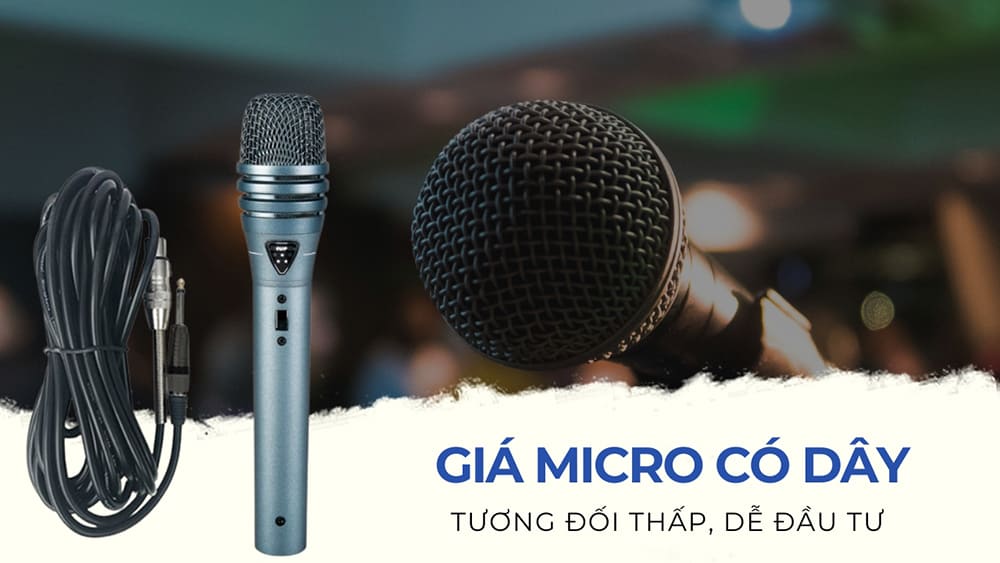 Giá micro có dây rẻ, dễ đầu tư Giá micro có dây rẻ, dễ đầu tư