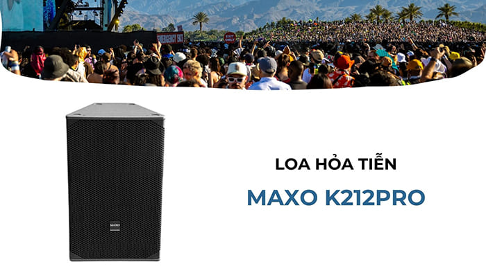 Loa hỏa tiễn 30 Maxo K212Pro