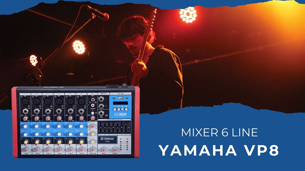 Mixer 6 line Yamaha VP8: Giá 2.099.000 đồng Mixer 6 line Yamaha VP8: Giá 2.099.000 đồng