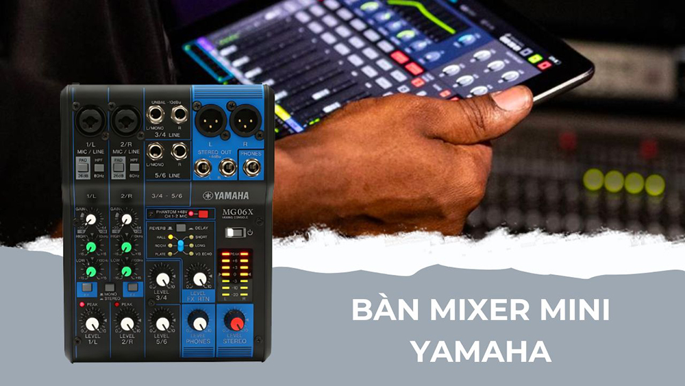 Bàn mixer Yamaha mini Bàn mixer Yamaha mini