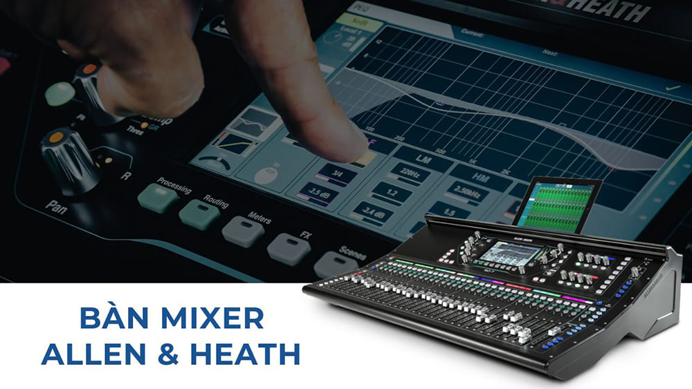 Bàn trộn âm thanh Allen & Heath - Anh Quốc
