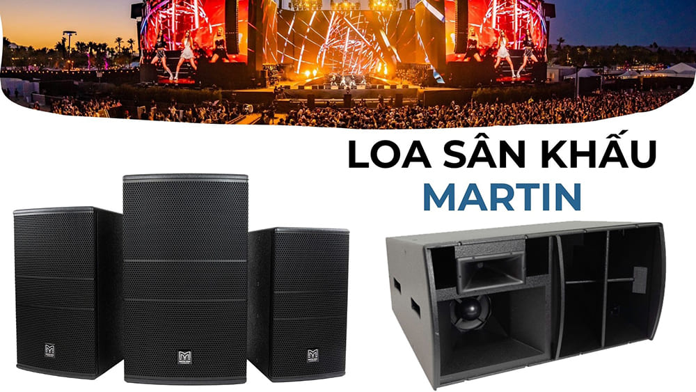 Dàn loa sân khấu khủng Martin - Anh Quốc