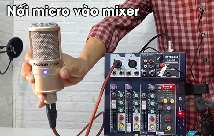 Đấu nối micro vào mixer