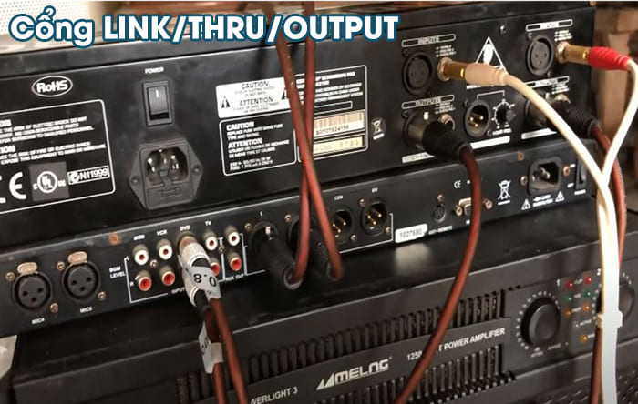 Ghép tầng amply qua ngõ LINK/THRU/OUTPUT Ghép tầng amply qua ngõ LINK/THRU/OUTPUT