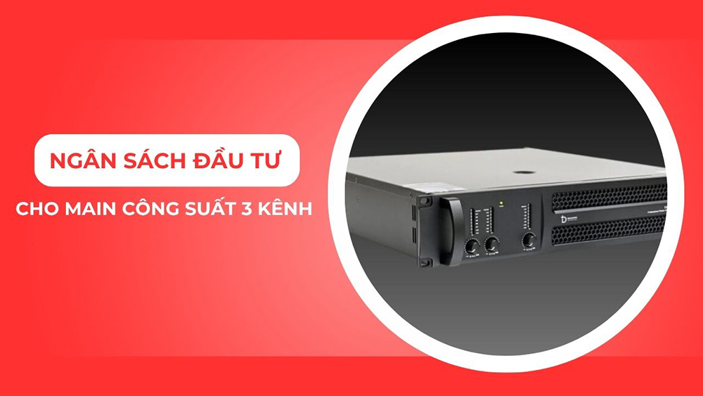 Ngân sách đầu tư cho đẩy 3 kênh
