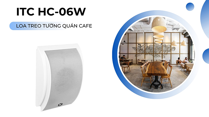 Loa treo quán cafe ITC HC-06W
