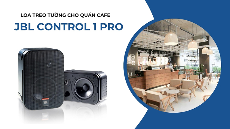 Loa treo tường cho quán cafe JBL Control 1 Pro