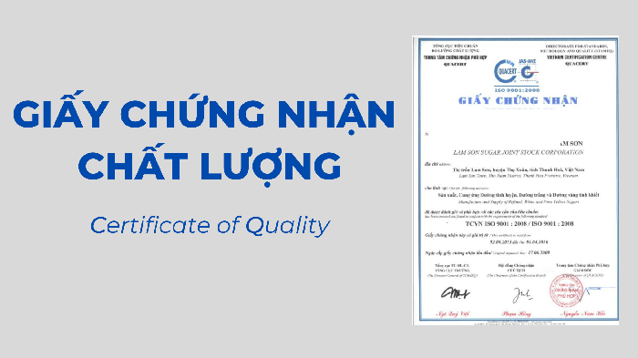 Certificate of Quality – Giấy chứng nhận chất lượng