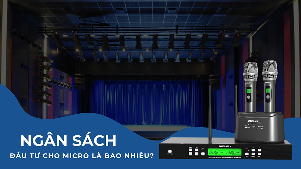 Ngân sách đầu tư cho micro karaoke không dây