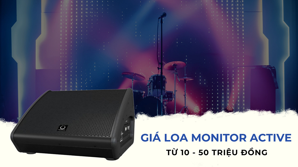Giá loa monitor liền công suất từ 10 - 50 triệu đồng Giá loa monitor liền công suất từ 10 - 50 triệu đồng