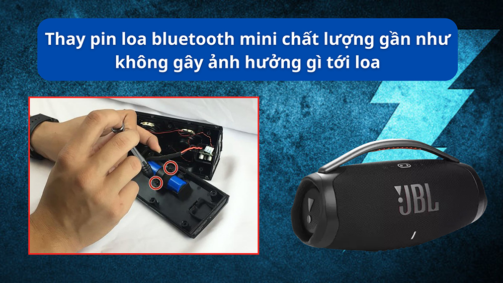 Thay pin loa bluetooth mini chất lượng gần như không gây ảnh hưởng gì tới loa