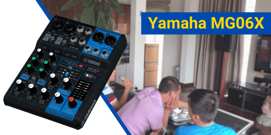 Bộ mixer Yamaha karaoke MG06X với 6 kênh đầu vào, có khả năng lọc bỏ ồn, giảm méo và nhiễu