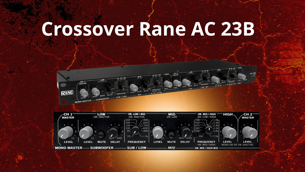 Crossover Rane AC 23B - bộ phân tần chủ động chất lượng được tin dùng