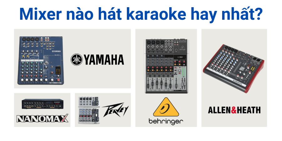 Đâu là mixer hát karaoke hay nhất cho gia đình?
