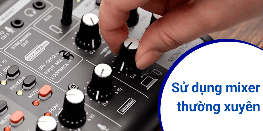 Muốn mixer hát karaoke có độ bền tốt thì cần thường xuyên sử dụng, tránh bụi bẩn, bảo quản cẩn thận,...