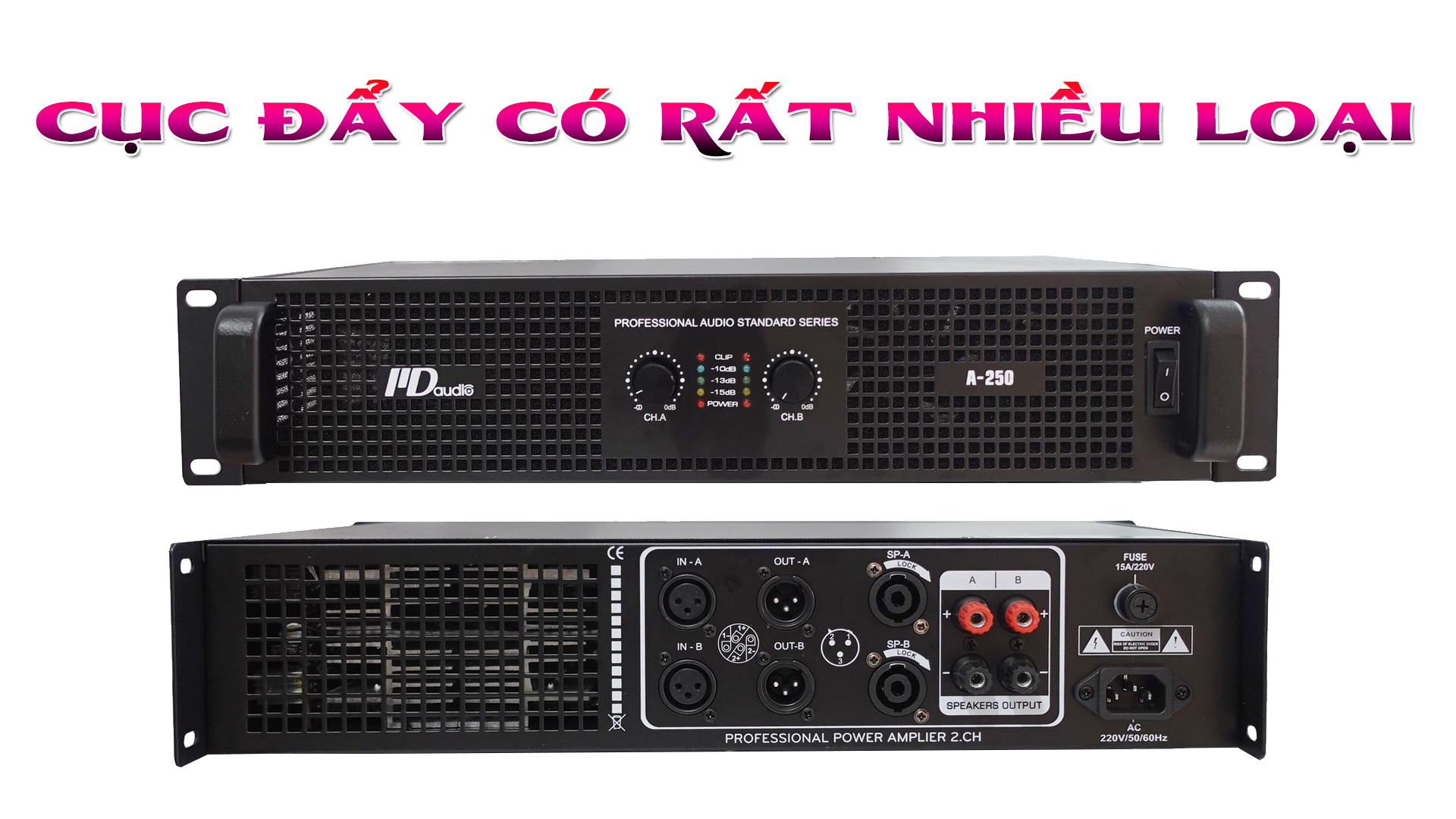 Cục đẩy công suất có rất nhiều loại