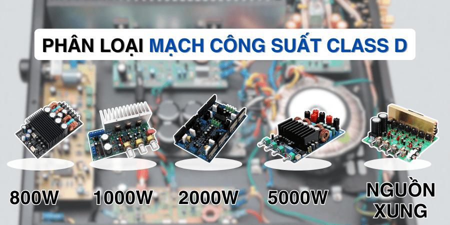 Phân loại mạch công suất class D