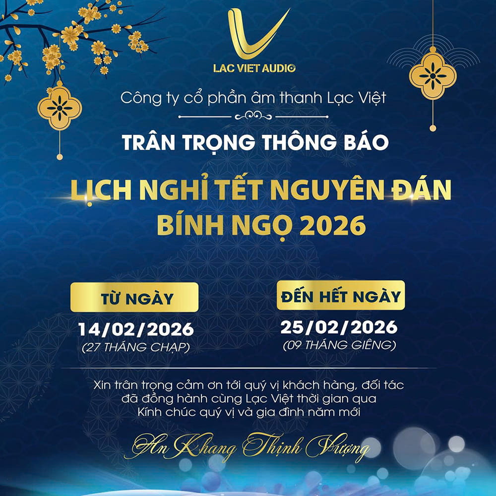 Thông báo lịch nghỉ Tết Nguyên Đán 2026 – Lạc Việt Audio