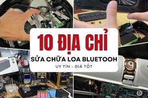 Tổng hợp 10 địa chỉ cửa hàng sửa loa bluetooth HN, HCM uy tín