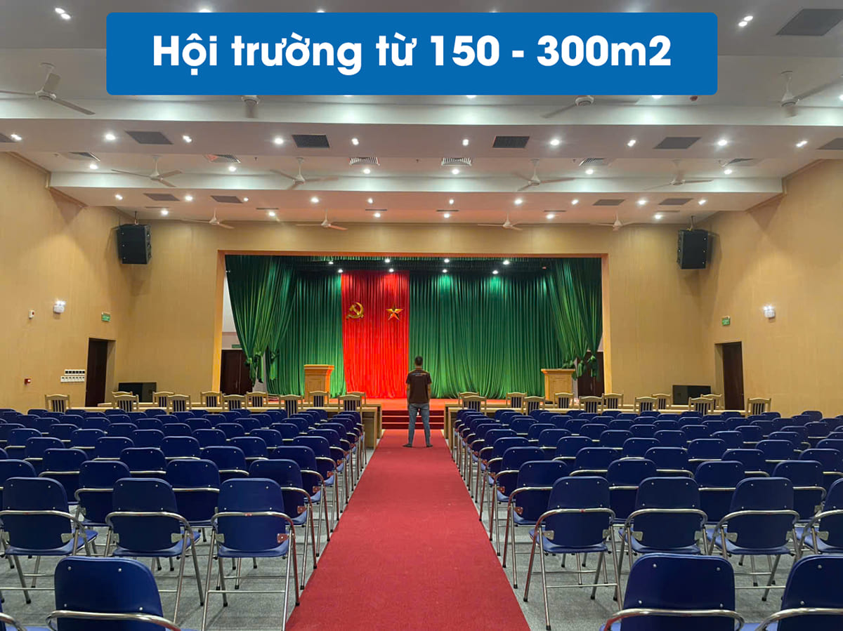 Hội trường từ 150-300m2 phổ biến hơn, đòi hỏi chất lượng cao hơn nên cần thêm loa sub, loa monitor