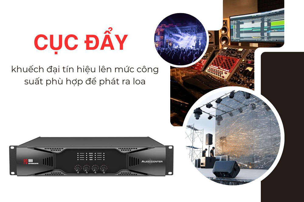 Cục đẩy có chức năng khuếch đại tín hiệu lên mức công suất phù hợp để phát ra loa Cục đẩy có chức năng khuếch đại tín hiệu lên mức công suất phù hợp để phát ra loa