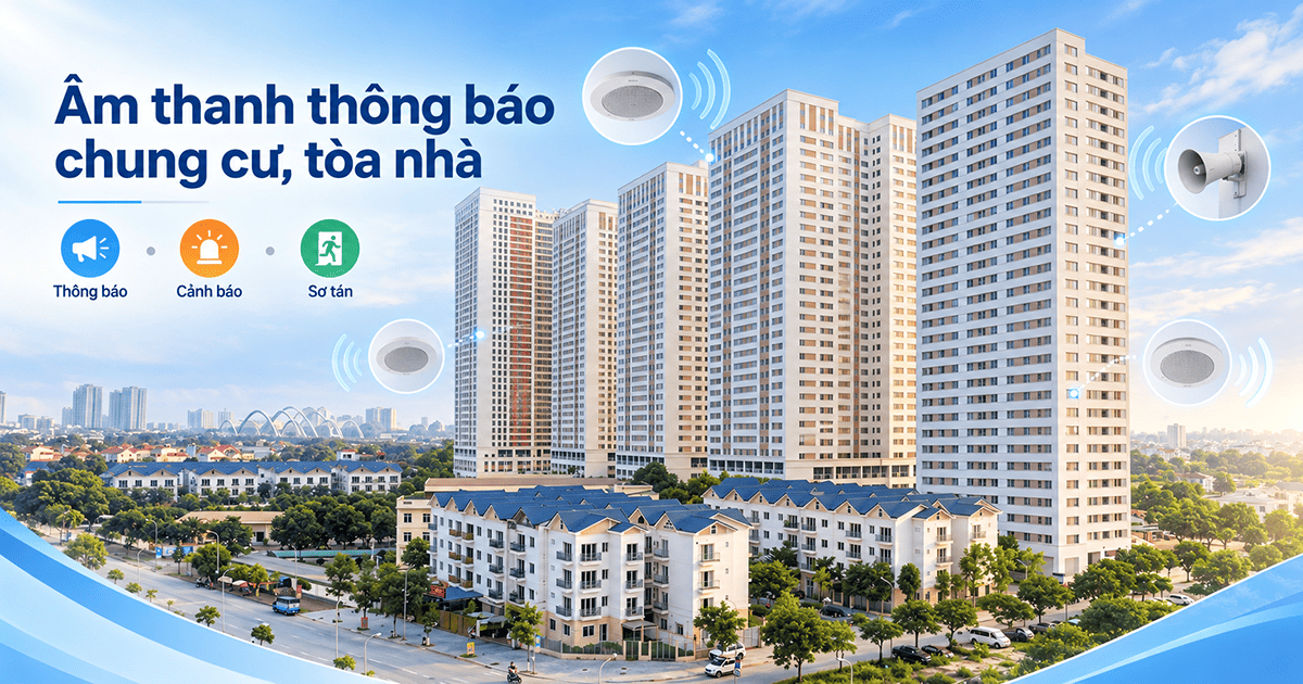Hệ thống âm thanh chung cư, tòa nhà là một tổ hợp các thiết bị âm thanh phục vụ phát thông báo, thông tin, cảnh báo khi cần